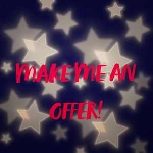 MAKE ME AN OFFER!